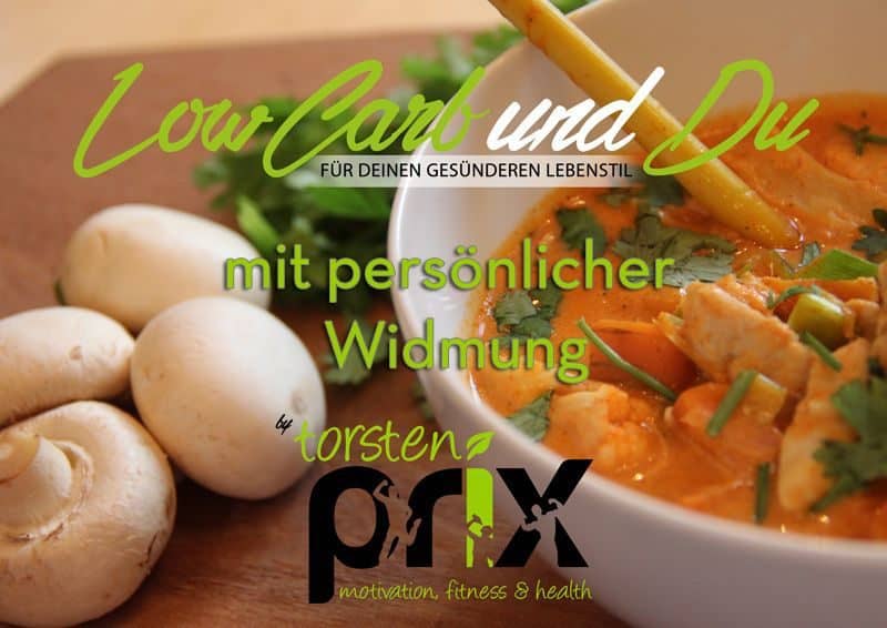 Kochbuch Low Carb - mit persönlicher Widmung