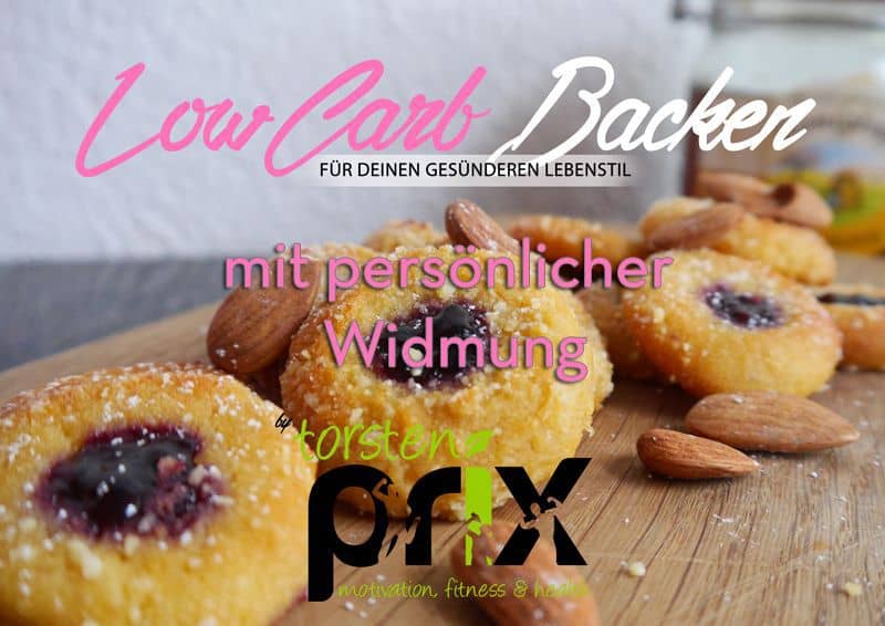 Backbuch Low Carb - mit persönlicher Widmung